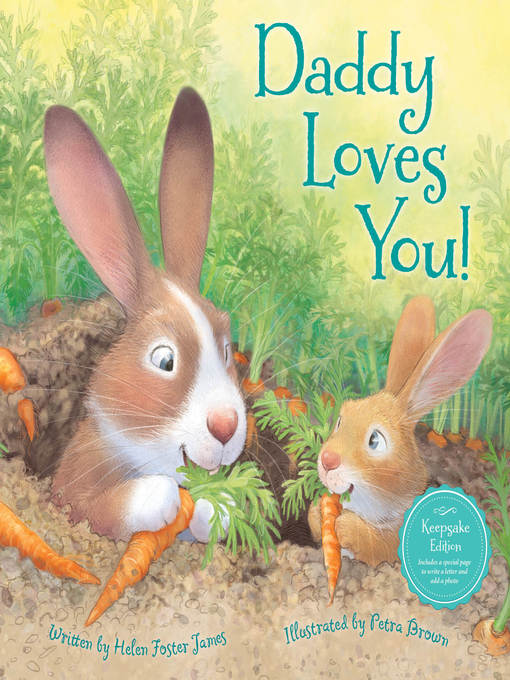 Title details for Daddy Loves You! by Helen Foster James - Available
